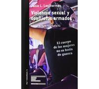 Violencia sexual y conflictos armados: 6 (Paz y seguridad)