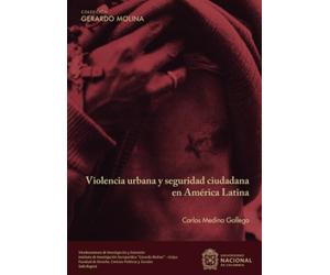 Violencia urbana y seguridad ciudadana en América Latina
