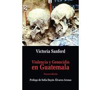Violencia y genocidio en Guatemala