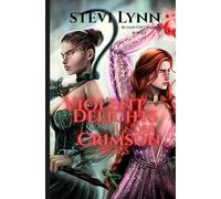 Violent Delights Under Crimson Skies (The Blood Gift Saga)