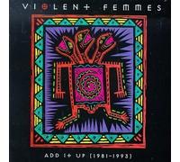 Violent Femmes - Add It Up by Violent Femmes (1993)
