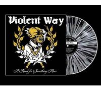 Violent Way A Need For Something More SILVER SPLATTER VINYL LP punk oi bow to n