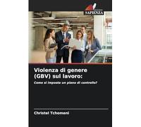 Violenza di genere (GBV) sul lavoro