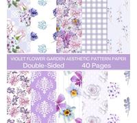Violet Flower Garden Aesthetic Scrapbook Paper 40 Pages 20 Sheets: Double Sided Pattern Paper for Scrapbooking, Card Making, Origami, DIY and More