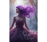 Violet Starlight Journal: A Whimsical Purple Forest Goddess Lined Notebook for Creative Writing, Magical Reflections, Gratitude Notes, and Nature-Inspired Mindfulness