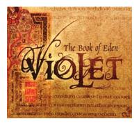 Violet - The Book Of Eden