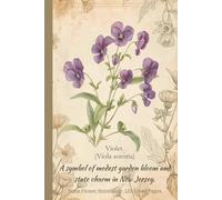 Violet (Viola sororia): A symbol of modest garden bloom and state charm in New Jersey. State Flower Notebook - 120 Lined Pages