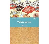 Violeta Agreste (Maestros del Haiku)