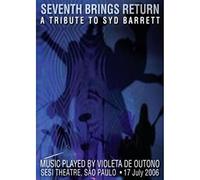 VIOLETA DE OUTONO - Seventh Brings Return - A Tribute To Syd Barrett [Reino Unido] [DVD]