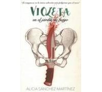 violeta: en el jardin de fuego