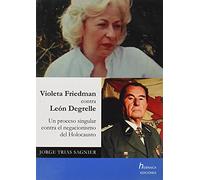 VIOLETA FRIEDMAN CONTRA LEON DEGRELLE