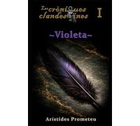 Violeta (Les cròniques clandestines)