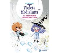 VIOLETA MEDIALUNA 7 LA ABOMINABLE TORMENTA DE NIEVE | Arnaud Almeras