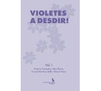 Violetes A Desdir!