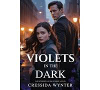 VIOLETS in the DARK: Dark Mafia Romance