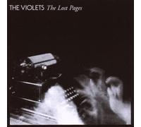 Violets - The Lost Pages