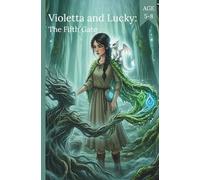 Violetta and Lucky: The Fifth Gate(Comics for Kids) (Violetta and Lucky: Nine Runes(Comics for Kids))