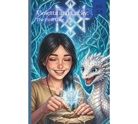 Violetta and Lucky: The First Gate(Comics for Kids) (Violetta and Lucky: Nine Runes(Comics for Kids))