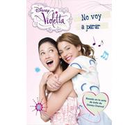 Violetta. No voy a parar: Narrativa 3