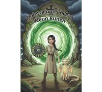 Violetta und Lucky: Neun Runen