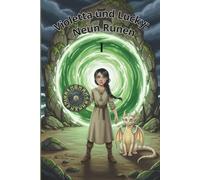 Violetta und Lucky: Neun Runen I