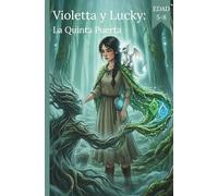 Violetta y Lucky: La Cuarta Puerta (Cómics para niños) (Violeta y Laky: Nueve Runas(Cómics para niños))