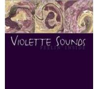 VIOLETTE SOUNDS - Feelin' Inside