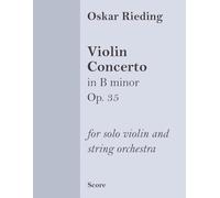 Violin Concerto in B minor Op. 35 (score): for violin and string orchestra