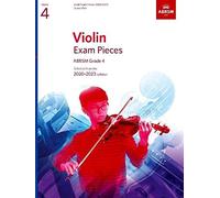 Violin Exam Pieces 2020-2023, ABRSM Grade 4, Score & Part: Selected from the 2020-2023 syllabus (ABRSM Exam Pieces)