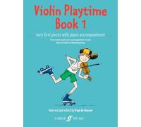 Violin playtime book 1 - violon et piano - paul de keyser