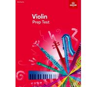 ABRSM – Violin Prep Test – Tapa roja (Piezas de examen ABRSM)