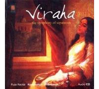 Viraha, The symphony of Separation