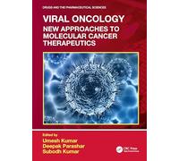 Viral Oncology: New Approaches to Molecular Cancer Therapeutics (Drugs and the Pharmaceutical Sciences)