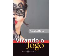 Virando o jogo: Velhos Desejos Nunca Morrem - Eles Apenas Esperam A Oportunidade Perfeita Para Explodir MMF (Contos Eróticos)
