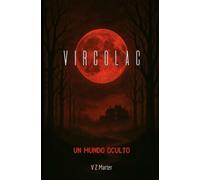 Vircolac: Un mundo oculto: 1