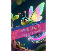 Virello: The Key to Trouble (Bug Your Bugs Out)