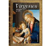 Virgenes: Devoción y Culto: 8 (Libros religiosos)