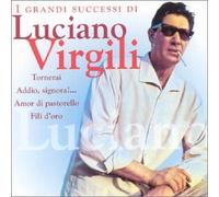 Virgili, Luciano - I Grandi Successi Di Luciano Virgili