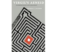 Virgil's Aeneid: Interpretation and Influence