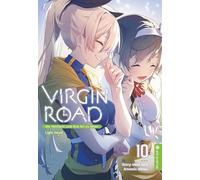 Virgin Road - Die Henkerin und ihre Art zu Leben Light Novel 10
