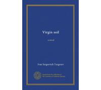 Virgin soil (v.1): a novel