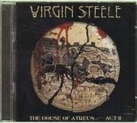 Virgin Steele - House of Atreus Act 2