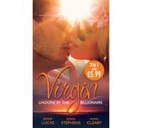 Virgin: Undone By The Billionaire (ebook)