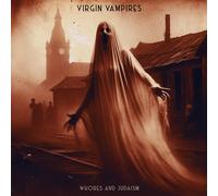 Virgin Vampires Whores and Judaism (Vinyl) 12" Album