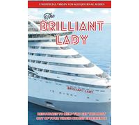 Virgin Voyages Brilliant Lady: Ship information, planning guides, links to updated information, and pages to document your travels.
