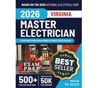 Virginia 2026 Master Electrician Exam Prep and Study Guide: 12 Practice Exams + 2 Full Final Exams: Trusted by 50k Electricians