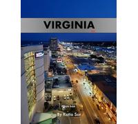 Virginia: A Perfect Coffee Table Picture Book - Travel and Tourism lovers.