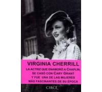 Virginia Cherrill: La Actriz Que Enamoro A Chaplin Se Caso Con C Ary G