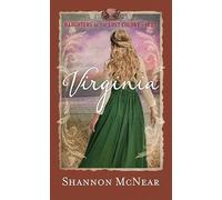 Virginia: Daughters of the Lost Colony 1602 (Christian Series Level III (24))