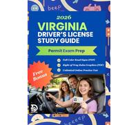 Virginia Driver's License Study Guide 2026 - DMV Exam Prep (Full Color Edition): Complete Learner's Permit Cheat Sheet